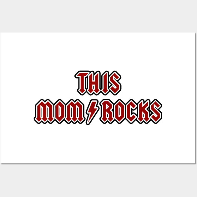 This Mom Rocks Wall Art by KsuAnn